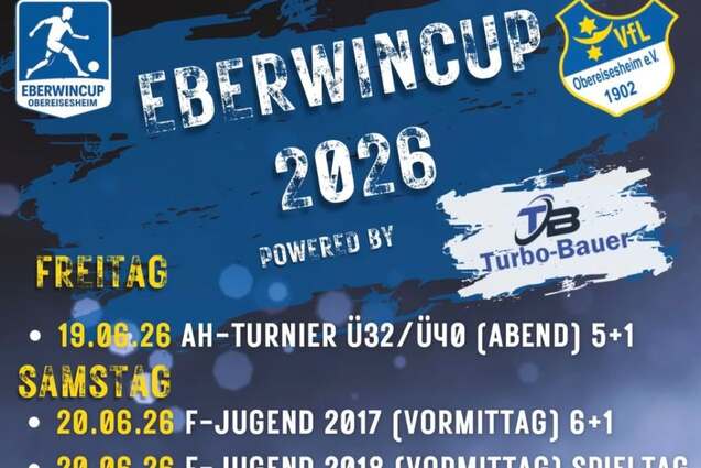 Plakat des Eberwincups 2026 mit Terminen und Altersklassen f&uuml;r Fu&szlig;ballturniere in Oberesselsheim.